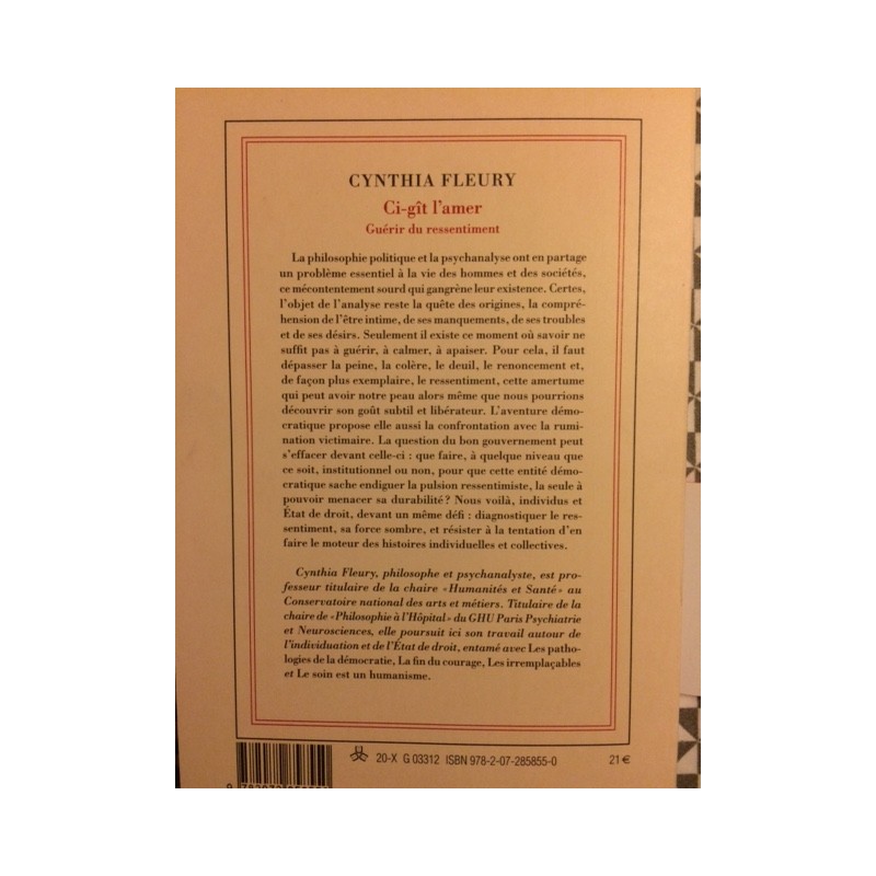 Ci Gît L'amer - Guérir Du Ressentiment CI-GÎT L'AMER